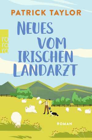 ISBN 9783499013294: Neues vom irischen Landarzt