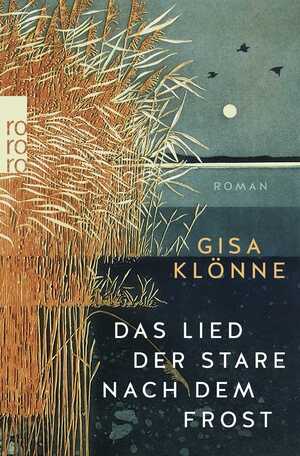 ISBN 9783499013867: Das Lied der Stare nach dem Frost