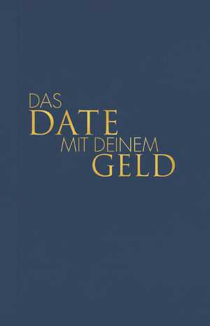 neues Buch – Tom Bobsien – Das Date mit deinem Geld