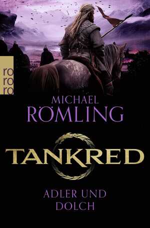 gebrauchtes Buch – Michael Römling – Tankred: Adler und Dolch