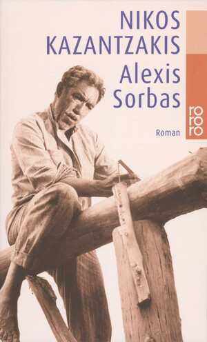 ISBN 9783499101588: Alexis Sorbas - Abenteuer auf Kreta