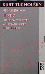 ISBN 9783499113369: Politische Justiz. Mit einem Vw von Franz Josef Degenhardt