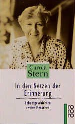 ISBN 9783499122279: In den Netzen der Erinnerung - Lebensgeschichten zweier Menschen