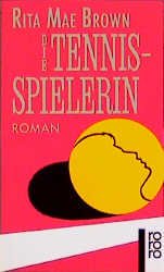 ISBN 9783499123948: Die Tennisspielerin