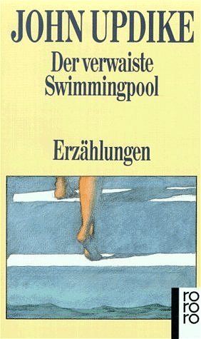 gebrauchtes Buch – John Updike – Der verwaiste Swimmingpool gebrauchtes Buch – John Updike – Der verwaiste Swimmingpool