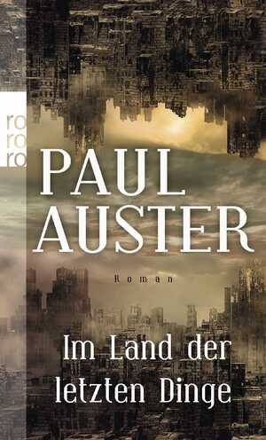 ISBN 9783499130434: Im Land der letzten Dinge