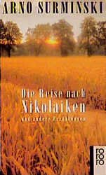 ISBN 9783499132001: Die Reise nach Nikolaiken