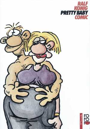 gebrauchtes Buch – Ralf König – Pretty Baby. Der bewegte Mann 2