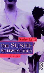 ISBN 9783499135989: Die Sushi-Schwestern