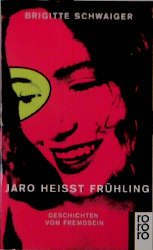 ISBN 9783499136146: Jaro heisst Frühling