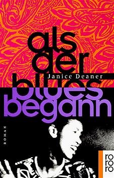 gebrauchtes Buch – Als der Blues begann ZÃ¶fel – Als der Blues begann ZÃ¶fel, Adelheid and Deaner, Janice