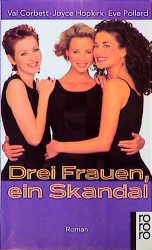 ISBN 9783499137860: Drei Frauen, ein Skandal