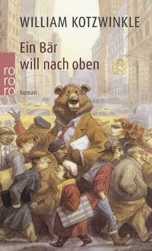 ISBN 9783499138959: Ein Bär will nach oben. (Tb)