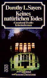 gebrauchtes Buch – Dorothy L. Sayers – Keines natürlichen Todes  (Originaltitel - Unnatural Death)