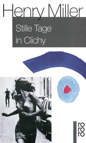 ISBN 9783499151613: Stille Tage in Clichy