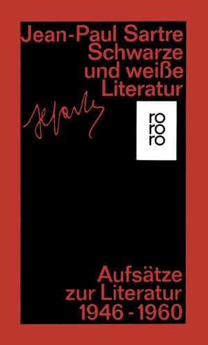 ISBN 9783499151996: Schwarze und weiße Literatur - Aufsätze zur Literatur 1946 - 1960