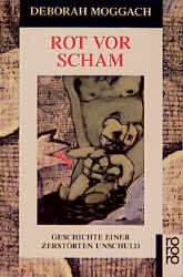 ISBN 9783499155598: Rot vor Scham