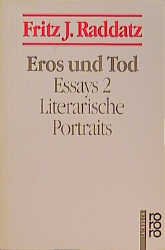 ISBN 9783499185502: Eros und Tod - Literarische Portraits