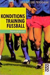 ISBN 9783499186059: Konditionstraining Fussball