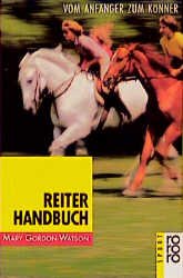 ISBN 9783499186134: Reiter-Handbuch