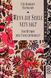 ISBN 9783499193781: Wenn die Seele nein sagt