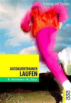 ISBN 9783499194542: Ausdauertrainer Laufen - Training mit System