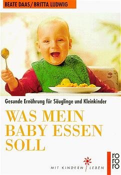 ISBN 9783499195921: Was mein Baby essen soll