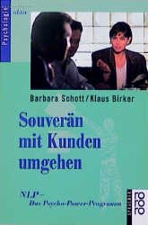 ISBN 9783499197963: Souverän mit Kunden umgehen