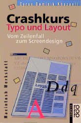 ISBN 9783499198151: Crashkurs Typo und Layout