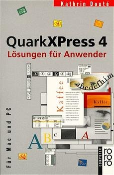 ISBN 9783499198601: QuarkXPress 4