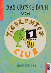 ISBN 9783499209604: Das grosse Buch vom Tigerenten Club