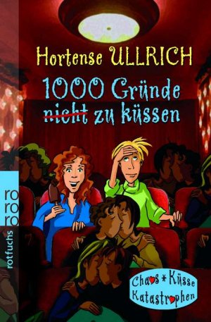 ISBN 9783499212796: 1000 Gründe, nicht zu küssen