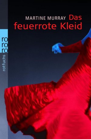 ISBN 9783499213489: Das feuerrote Kleid