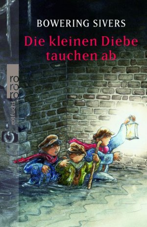 ISBN 9783499213571: Die kleinen Diebe tauchen ab