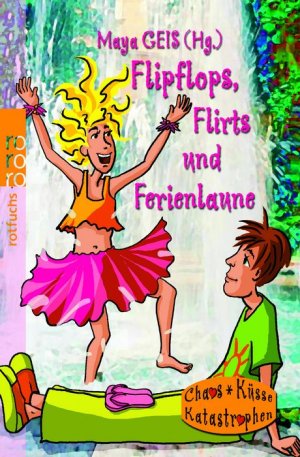 ISBN 9783499213618: Flipflops, Flirts und Ferienlaune