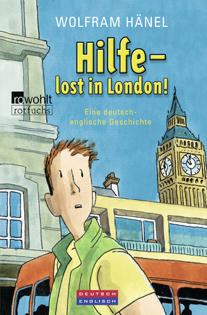 ISBN 9783499214097: Hilfe - lost in London! - Eine deutsch-englische Geschichte