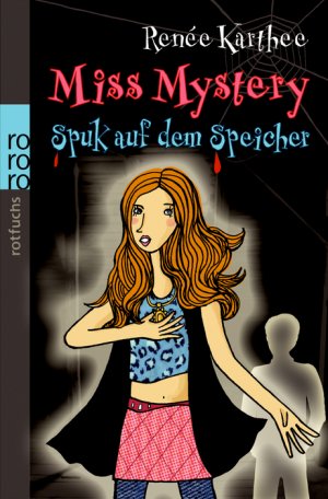 ISBN 9783499214868: Miss Mystery. Spuk auf dem Speicher