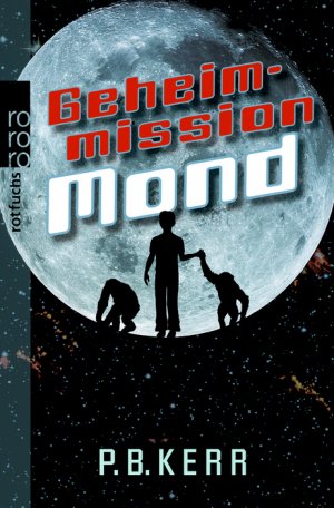 ISBN 9783499215018: Geheimmission Mond