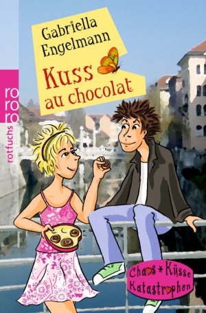 gebrauchtes Buch – Gabriella Engelmann – Kuss au chocolat