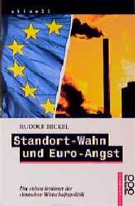 ISBN 9783499222375: Standort-Wahn und Euro-Angst