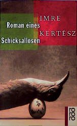 ISBN 9783499222696: Roman eines Schicksallosen