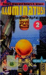 ISBN 9783499222726: Illuminatus!, Band 2: Der goldene Apfel