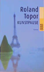 gebrauchtes Buch – Roland Topor – Kunstpause