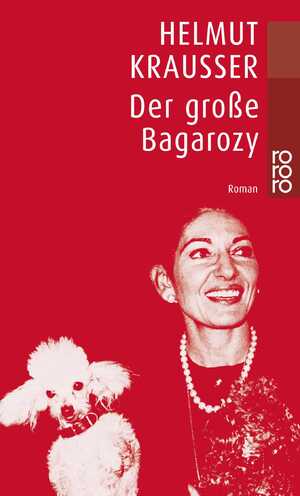 gebrauchtes Buch – Helmut Krausser – Der große Bagarozy