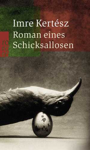 ISBN 9783499225765: Roman eines Schicksallosen Roman