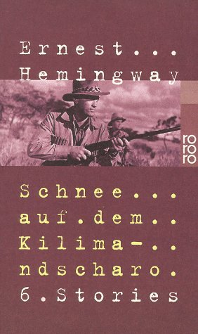 ISBN 9783499226045: Schnee auf dem Kilimandscharo - 6 Stories