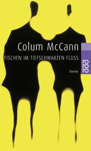 ISBN 9783499226229: Fischen im tiefschwarzen Fluß