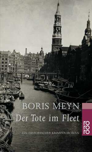 ISBN 9783499227073: Der Tote im Fleet - Ein historischer Kriminalroman