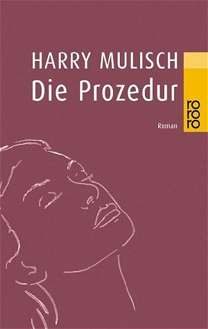 ISBN 9783499227103: Die Prozedur