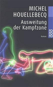 ISBN 9783499227301: Ausweitung der Kampfzone : Roman. Aus dem Franz. von Leopold Federmair, Rororo ; 22730